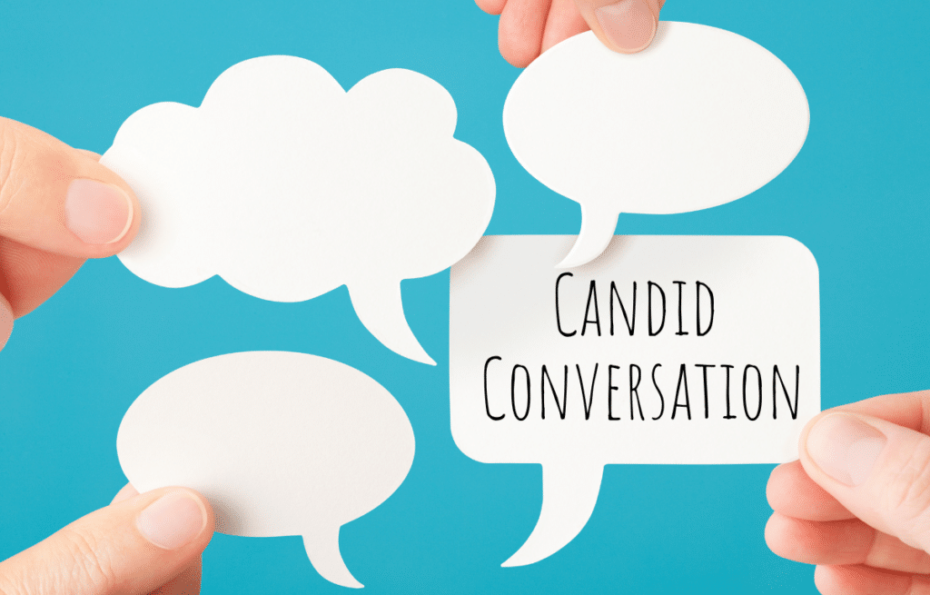candid conversation